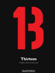 DVD Thirteen - Burton Snowboards