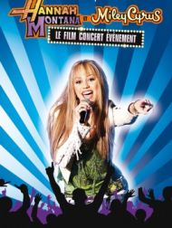 DVD Hannah Montana Et Miley Cyrus : Le Film-Concert Evénement