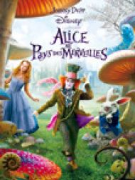 DVD Alice au Pays des Merveilles - Tim Burton