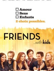 DVD Friends...with Kids (VOST)