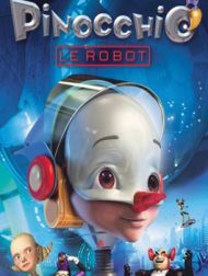 DVD Pinocchio Le Robot
