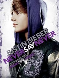 DVD Justin Bieber: Never Say Never (VF)