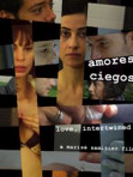 DVD Amores Ciegos - Love, Intertwined