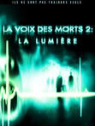 DVD La Voix Des Morts 2 - La Lumière