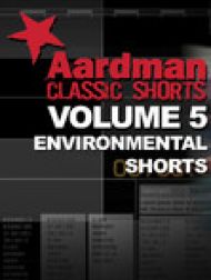 DVD Aardman Classic Shorts, Vol. 5: Environmental Shorts