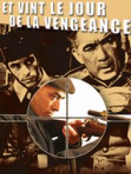 DVD Et vint le jour de la vengeance