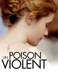 DVD Un Poison Violent