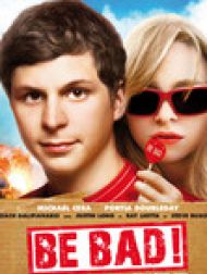 DVD Be Bad! (VOST)