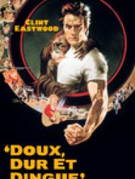 DVD Doux, dur et dingue