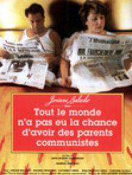 DVD Tout le monde n'a pas eu la chance d'avoir des parents communistes