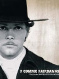 DVD F comme Fairbanks