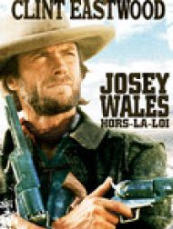 DVD Josey Wales - Hors La Loi