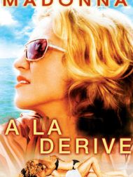 DVD A La Derive