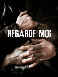 DVD Regarde Moi (2007)