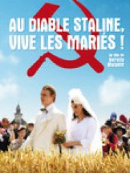 DVD Au diable Staline, vive les mariés ! (VOST)