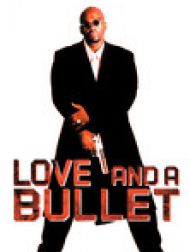 DVD L'amour Ou La Mort (Love And A Bullet)