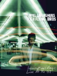 DVD Noel Gallagher's High Flying Birds