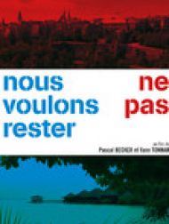 DVD Nous Ne Voulons Pas Rester