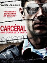 DVD Carcéral: dans l'enfer de la taule !