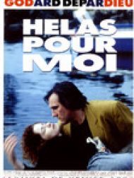 DVD Hélas pour moi