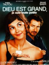 DVD Dieu est grand, je suis toute petite