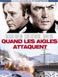 DVD Quand les aigles attaquent