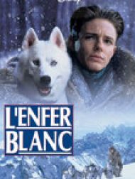 DVD L'enfer Blanc