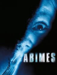 DVD Abîmes