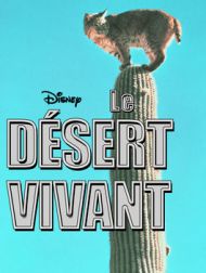 DVD Le Désert Vivant
