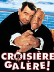 DVD Croisière Galère !