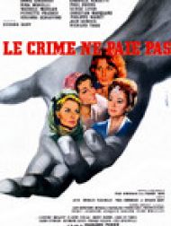 DVD Le crime ne paie pas