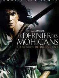 DVD Le Dernier Des Mohicans (Director's Definitive Cut)