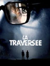 DVD La Traversée