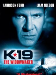 DVD K-19 : Le Piège Des Profondeurs (K-19: The Widowmaker)