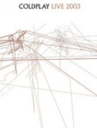 DVD Coldplay: Live 2003