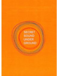 DVD Secret Sound Underground