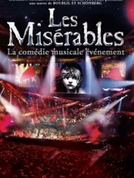 DVD Les Misérables La Comédie Musicale événement
