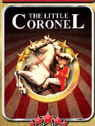 DVD The Little Coronel (El pequeño Coronel)