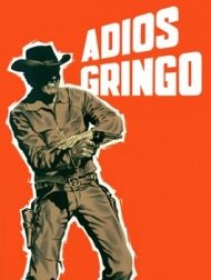 DVD Adios Gringo