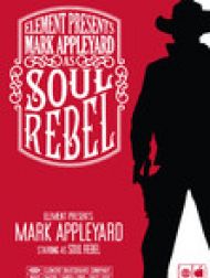 DVD Soul Rebel - Mark Appleyard