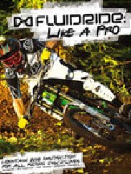 DVD Fluidride: Like a Pro