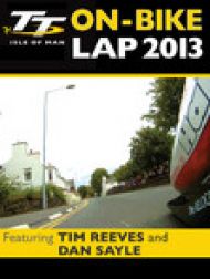 DVD TT 2013 On Bike: Tim Reeves And Dan Sayle