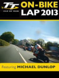 DVD TT 2013 On Bike: Michael Dunlop