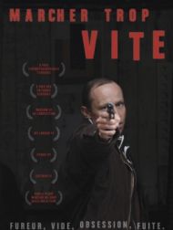 DVD Marcher Trop Vite