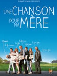 DVD Une Chanson Pour Ma Mère