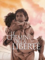 DVD Le chemin de la liberté (2002)