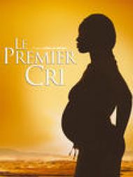 DVD Le Premier Cri