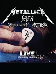 DVD Metallica, Slayer, Megadeth, Anthrax - The Big Four: Live From Sofia, Bulgaria