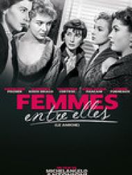 DVD Femmes Entre Elles