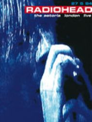 DVD Radiohead: The Astoria - London Live